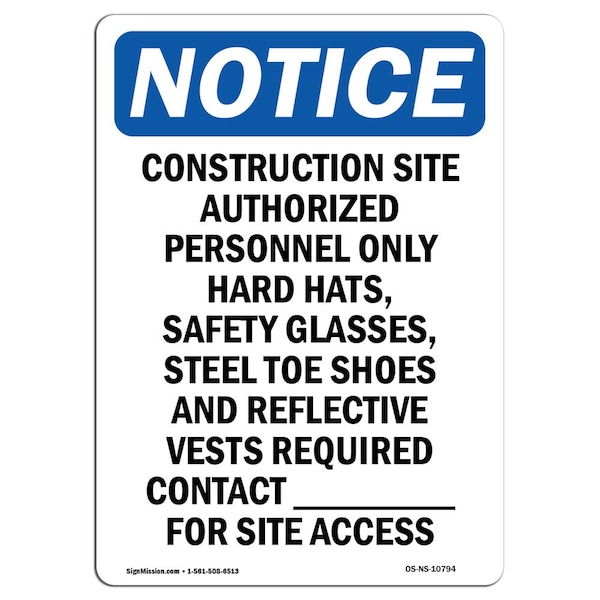 OSHA Notice Sign, 5" H, 3.5" W, Construction Site Authorized Personnel Sign, Portrait, 10PK